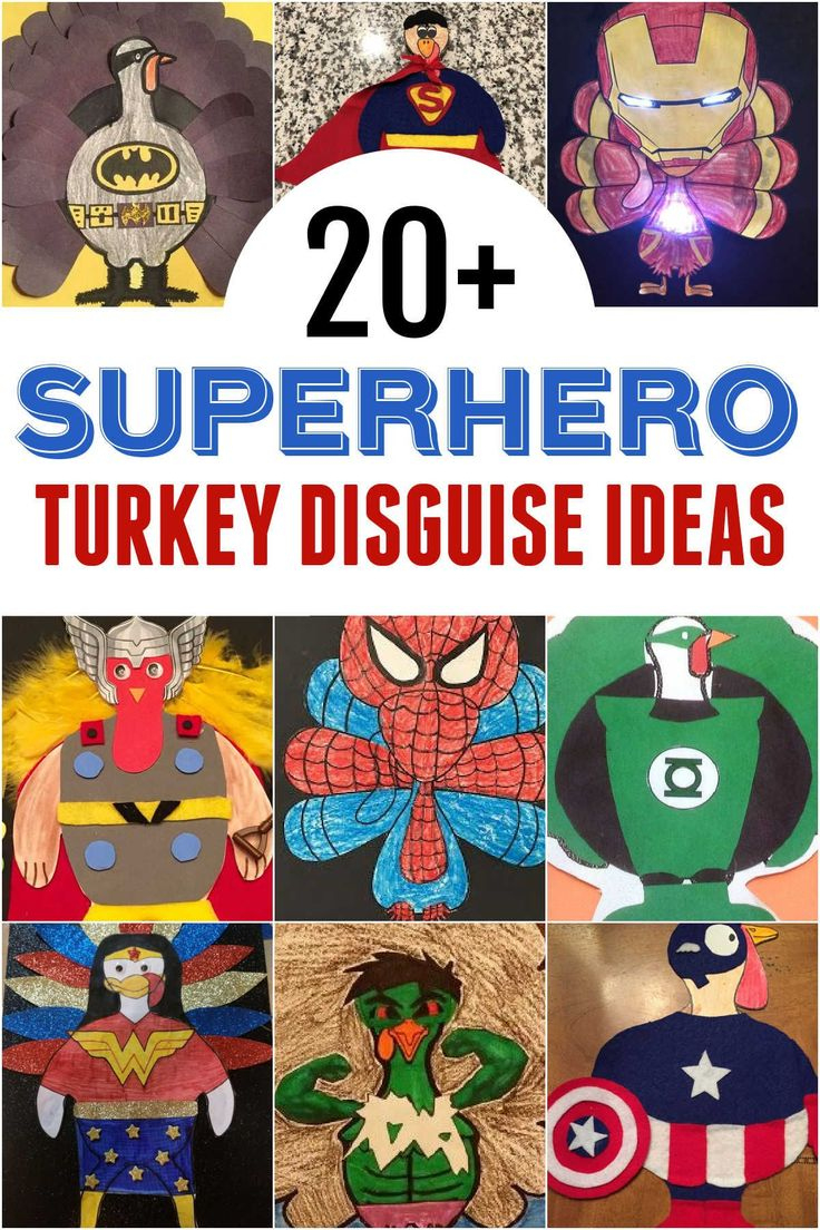 20+ Superhero Turkey Disguises To Save Thanksgiving within Turkey In Disguise Superhero