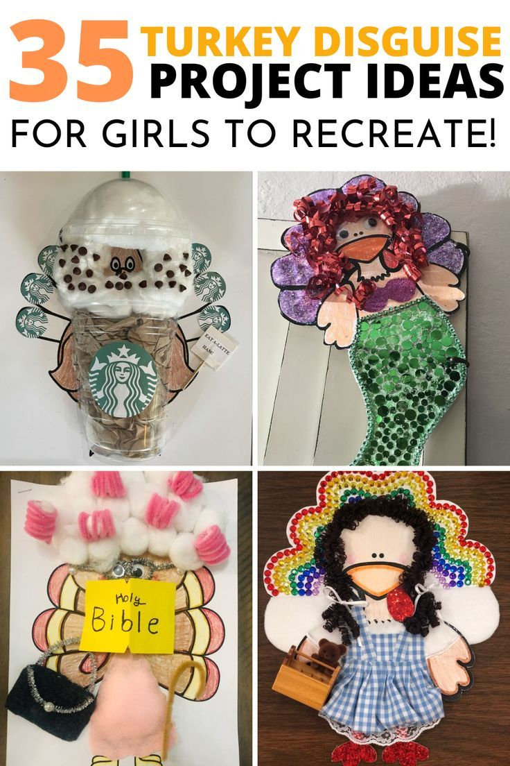 35 Disguise A Turkey Project Ideas For Girls! intended for Turkey in Disguise Girl