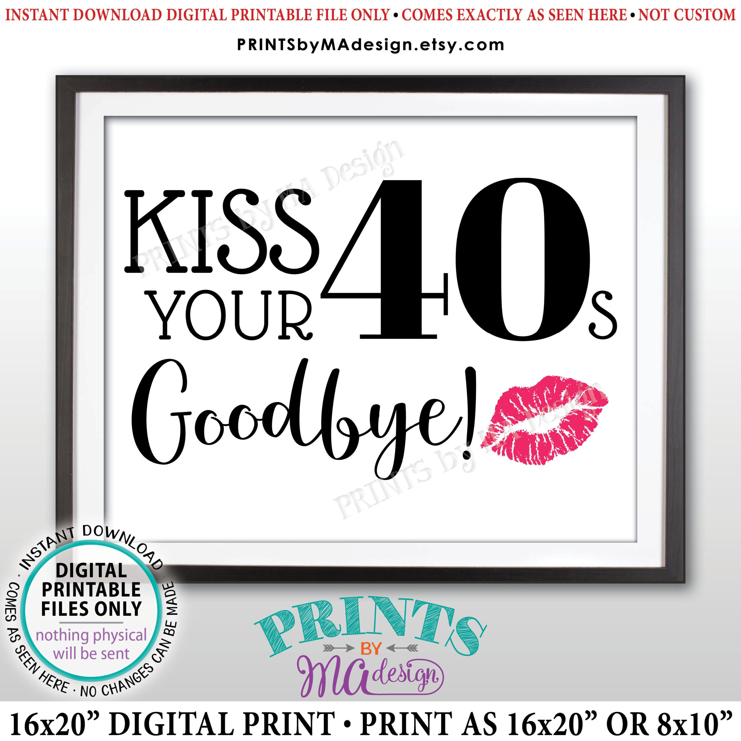 50Th Birthday Sign, Kiss Your 40S Goodbye, Funny 50Th Candy Bar inside Kiss Your 40'S Goodbye Free Printable