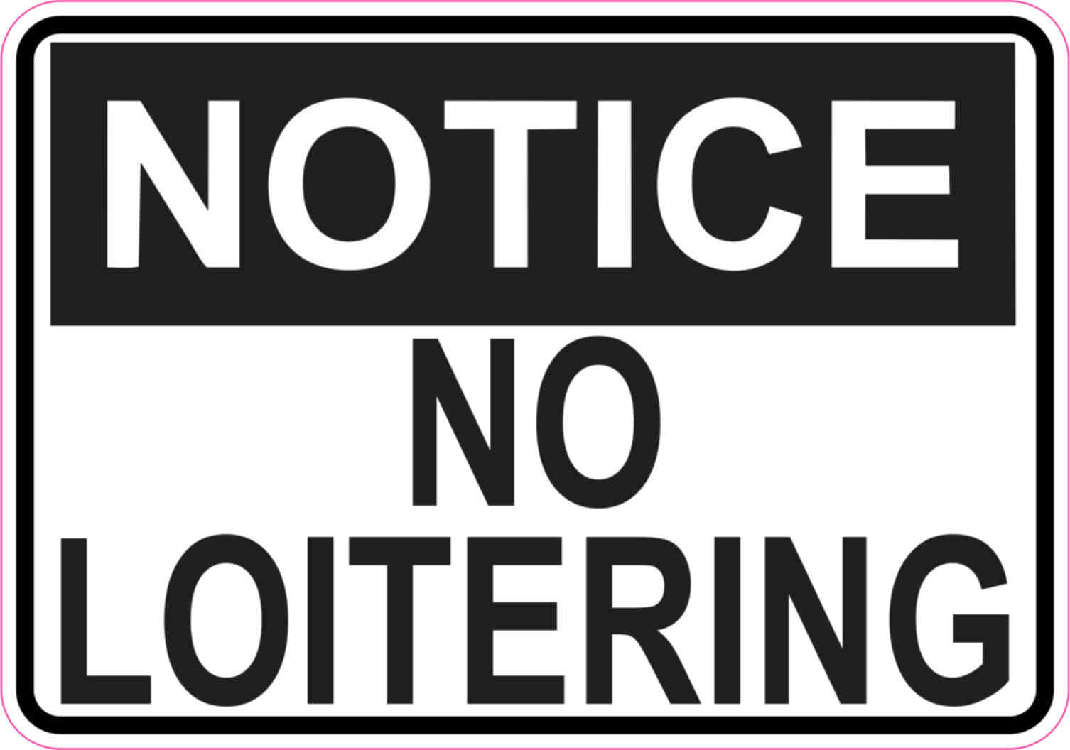 5In X 3.5In Notice No Loitering Sticker Vinyl Door Signs Busines inside Printable No Loitering Sign
