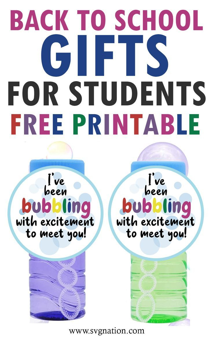 Back To School Gifts For Students - Free Printable - Bubbling With for Free Printable Gift Tags For Bubbles
