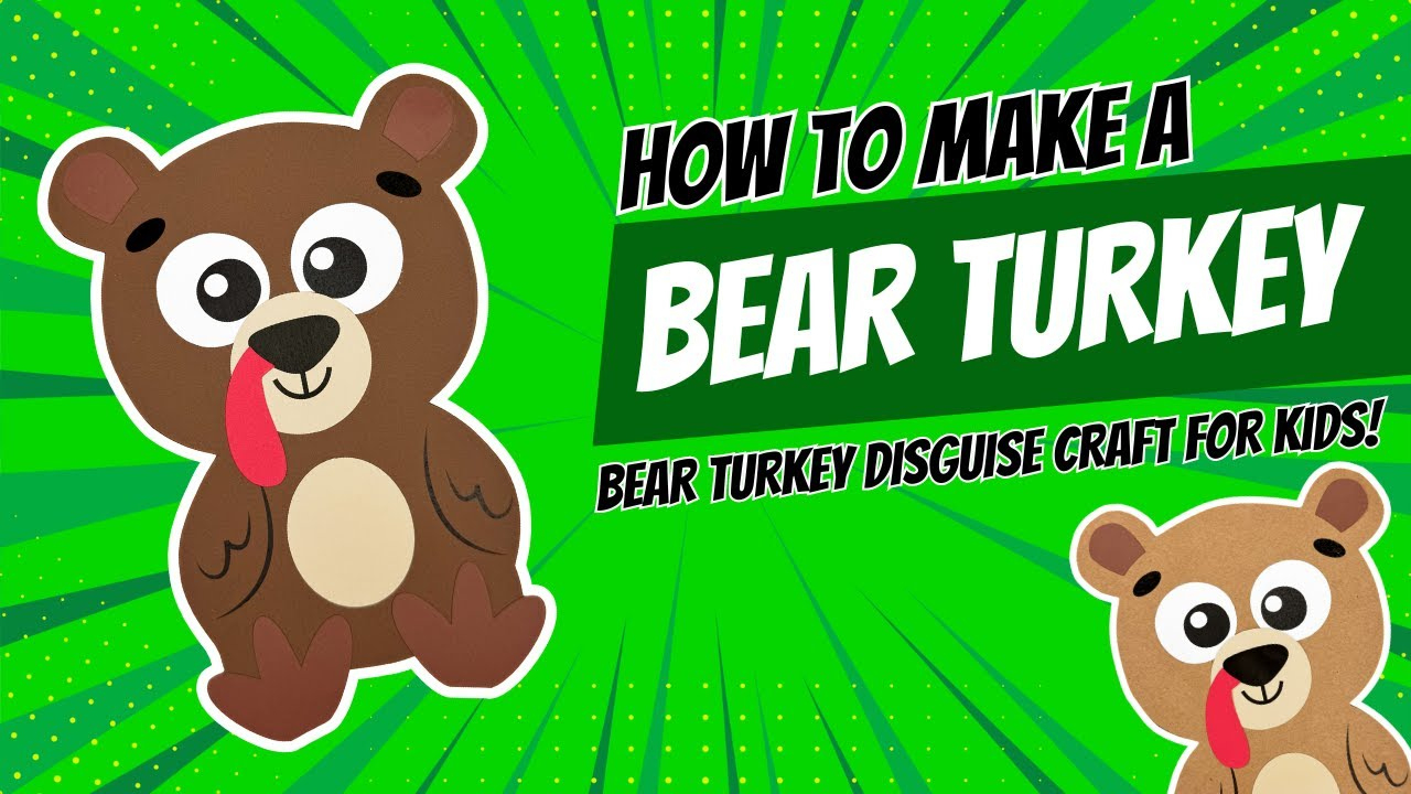Bear Turkey Disguise Craft regarding Turkey In Disguise Bear