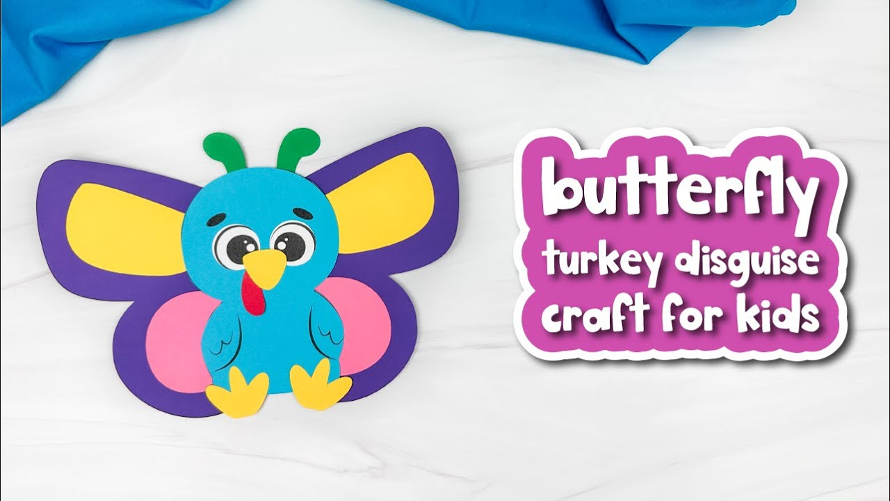 Butterfly Turkey Disguise Craft For Kids throughout Turkey in Disguise Butterfly