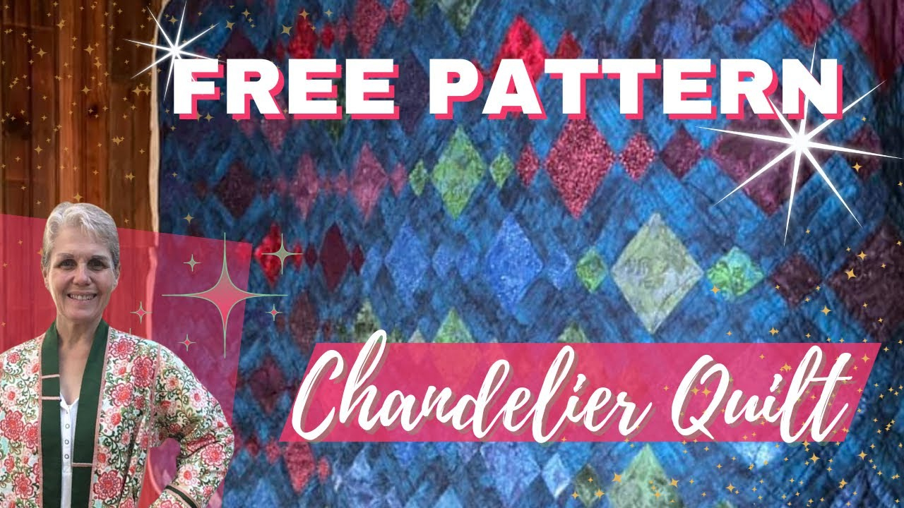Chandelier Quilt Free Pattern And 🎉Prize G*I*V*E*A*W*A*Y 🎉!!! Details In  The Video! with Jordan Fabrics Printable Chandelier Quilt Pattern Free