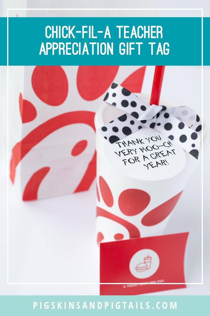 Chick-Fil-A Gift Tags intended for Chick Fil a Teacher Appreciation Printable Free