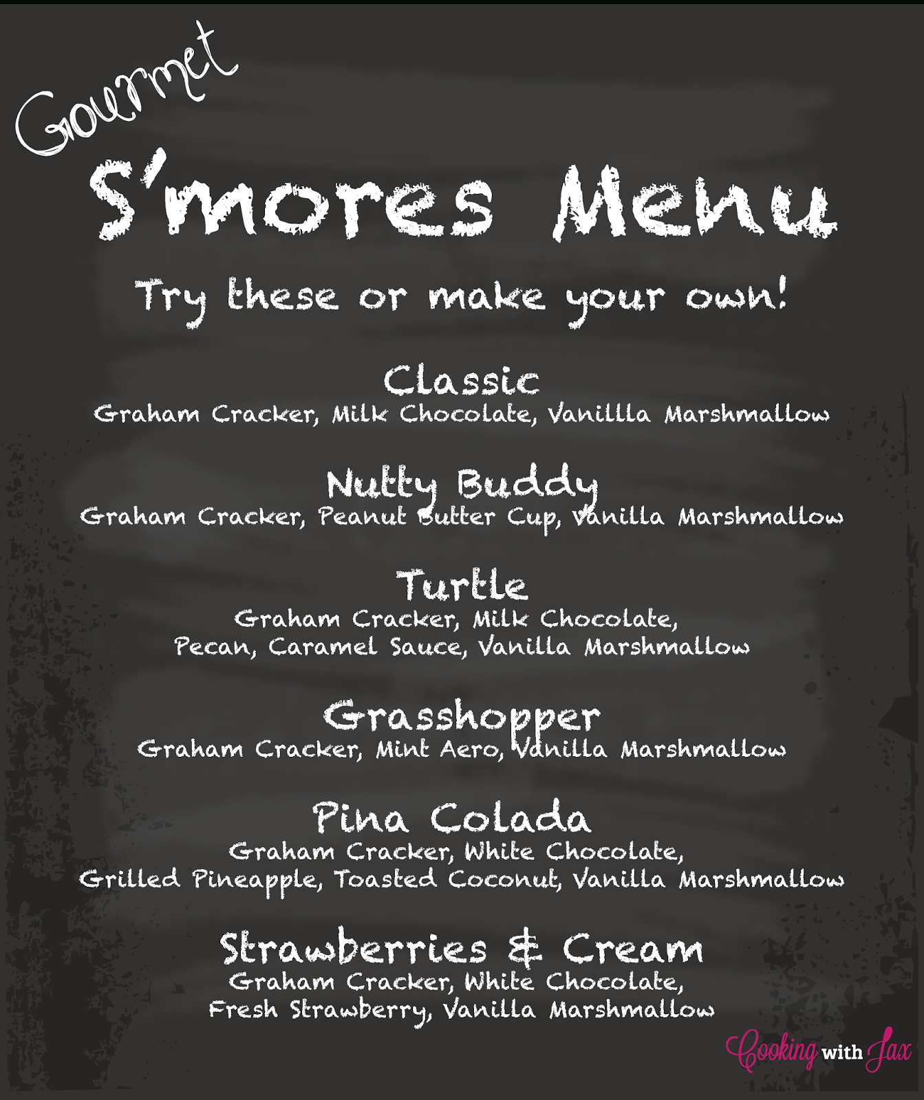 Cooking With Jax: Gourmet S&amp;#039;Mores + Free Printable! regarding Free Printable&amp;#039;S Mores Menu