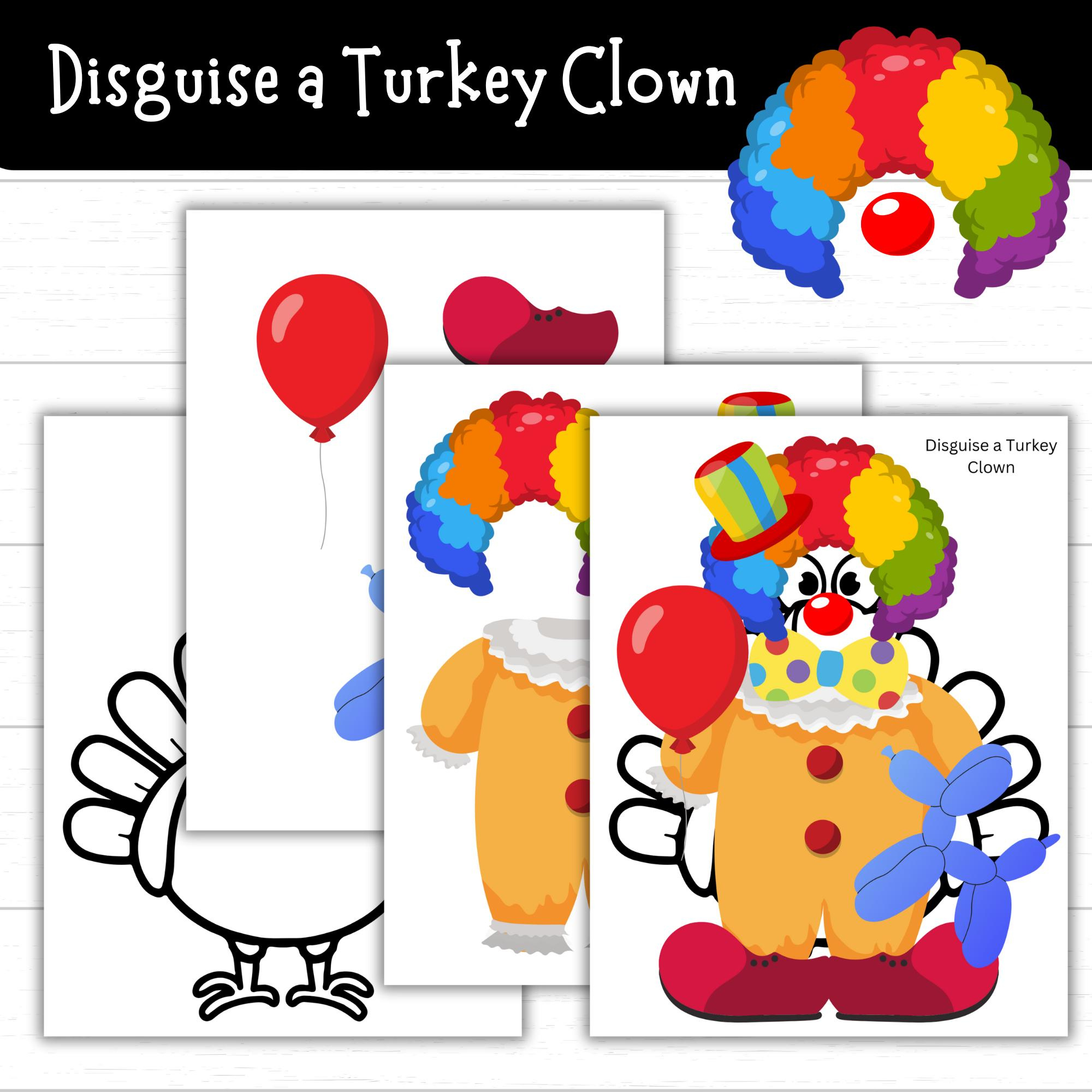 Disguise A Turkey Clown, Clown Turkey Disguise, Turkey Disguise in Turkey In Disguise Clown