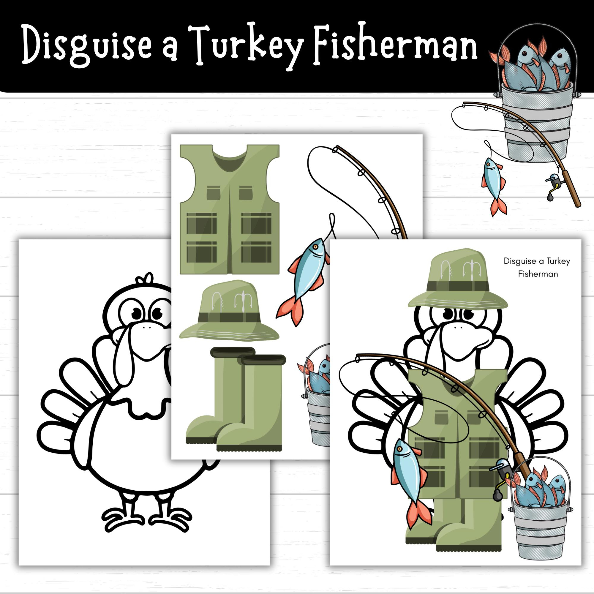 Disguise A Turkey Fisherman, Printable Fishing Turkey Disguise throughout Turkey in Disguise Fisherman