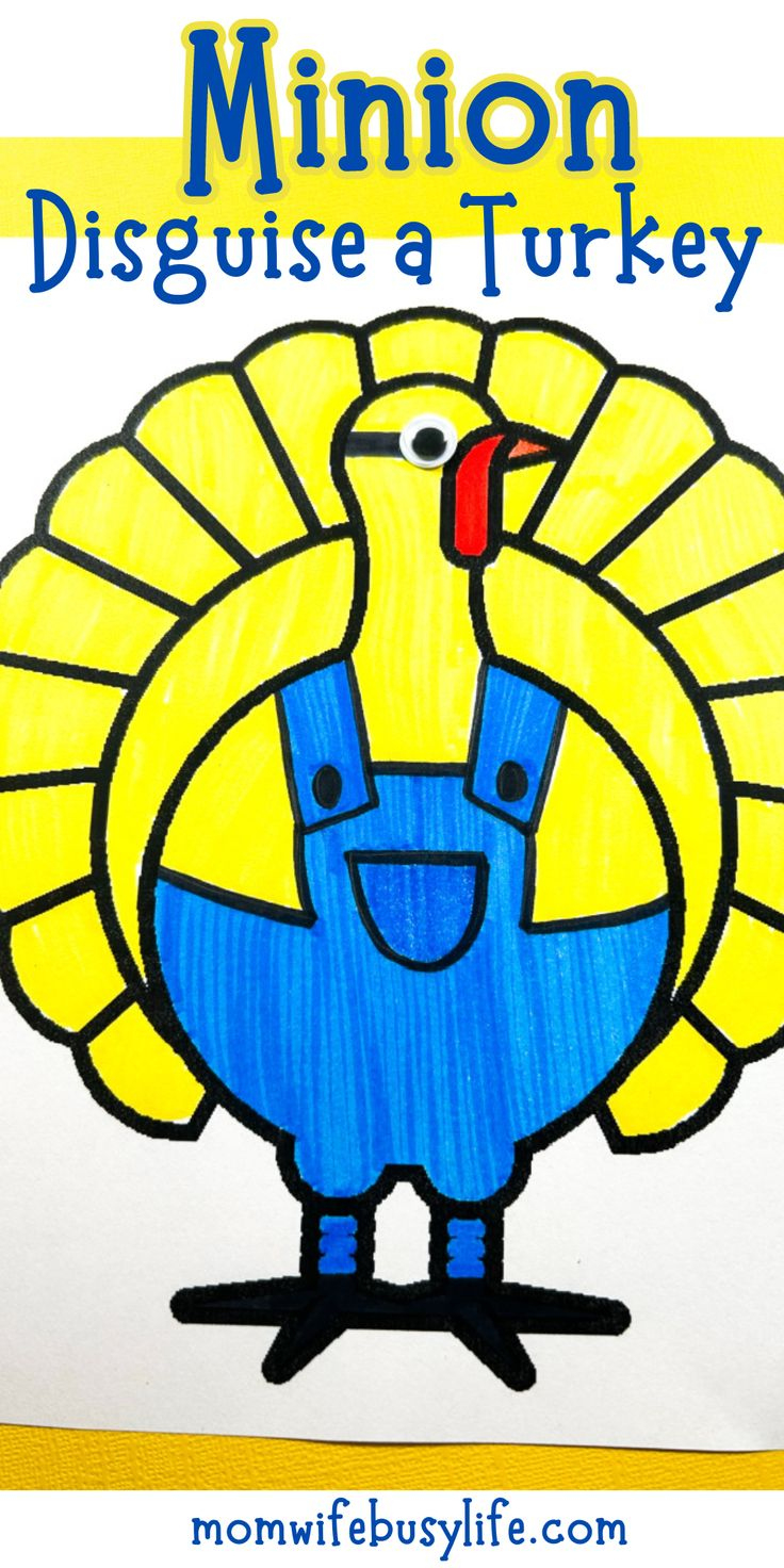 Disguise A Turkey Minion intended for Turkey In Disguise As A Minion