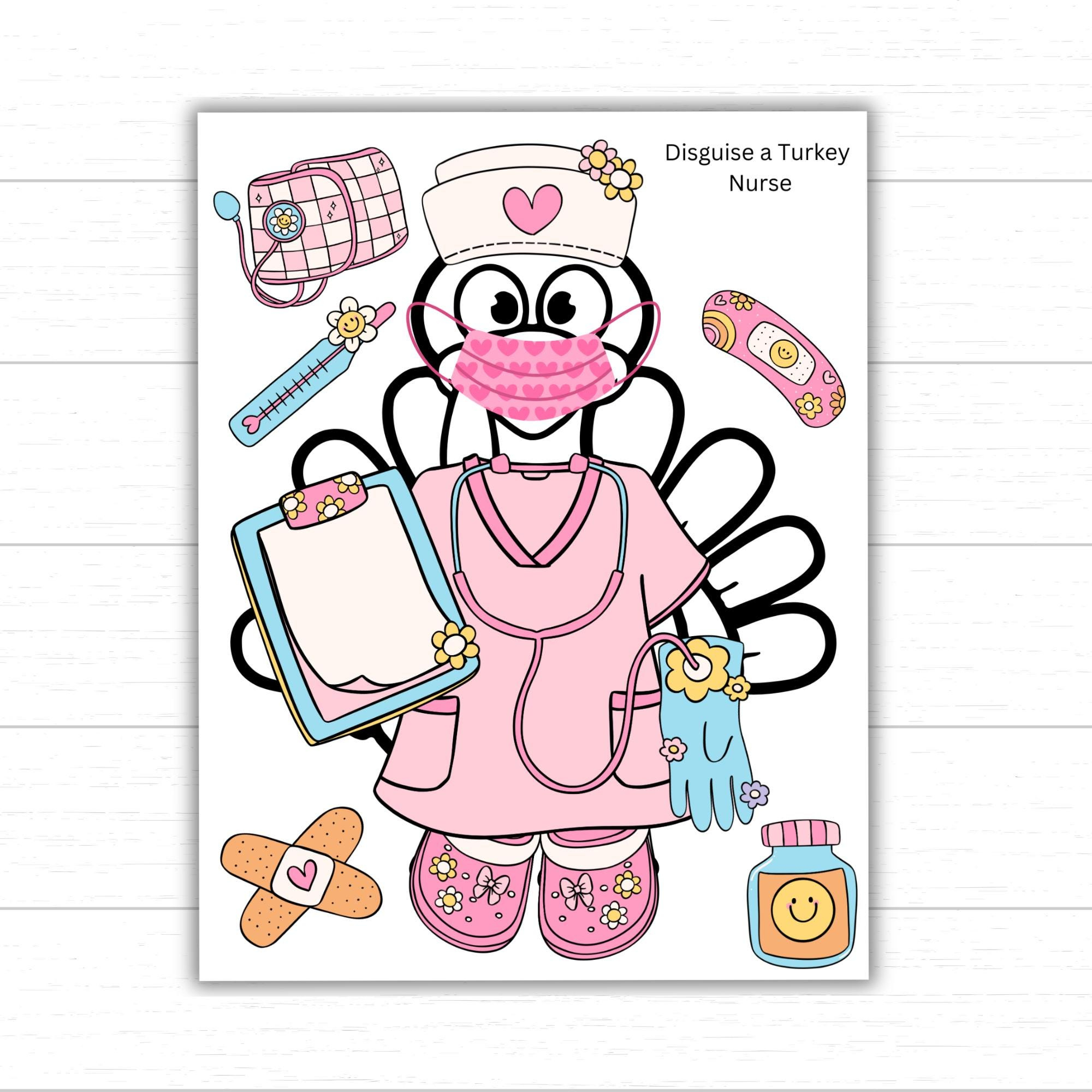 Disguise A Turkey Nurse, Nurse Turkey, Printable Nurse Outfit with Turkey in Disguise Nurse