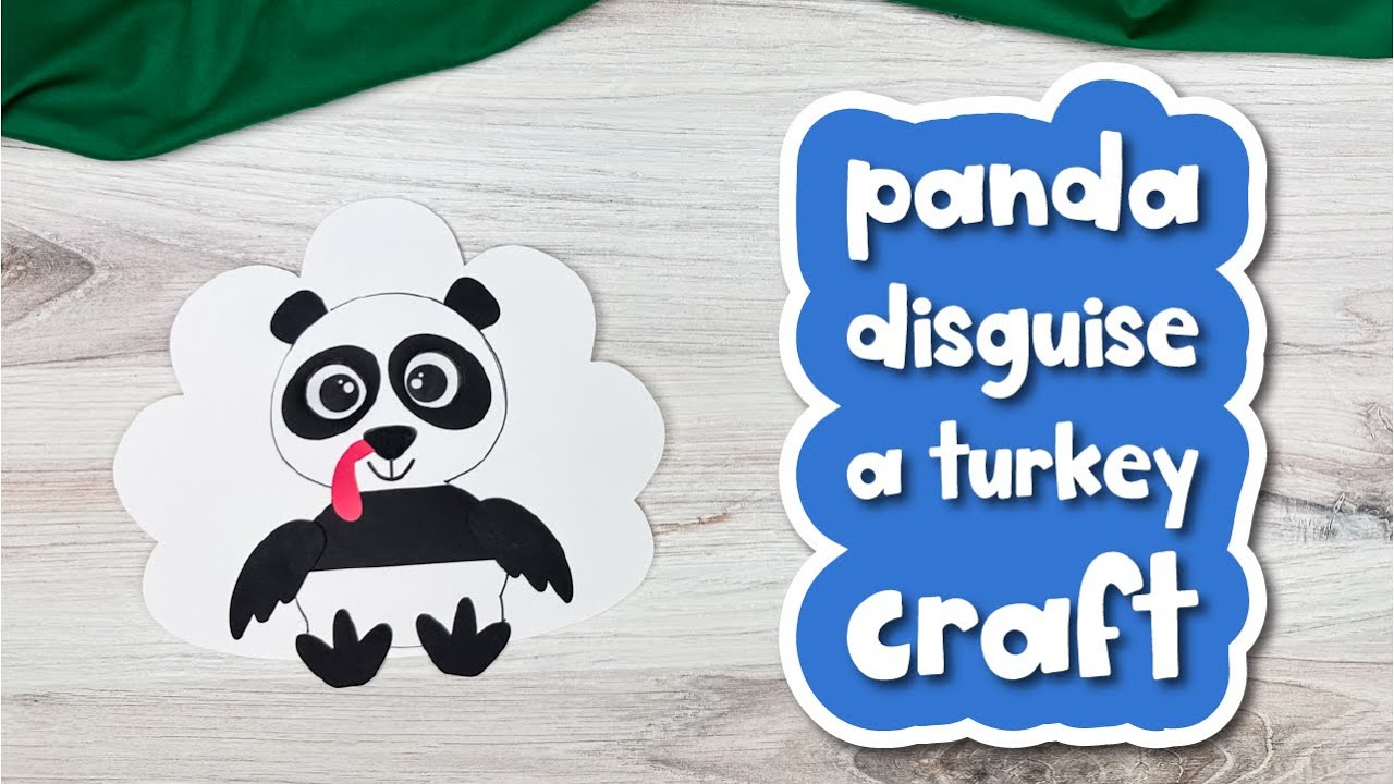Disguise A Turkey Panda Craft For Kids inside Turkey In Disguise Bear