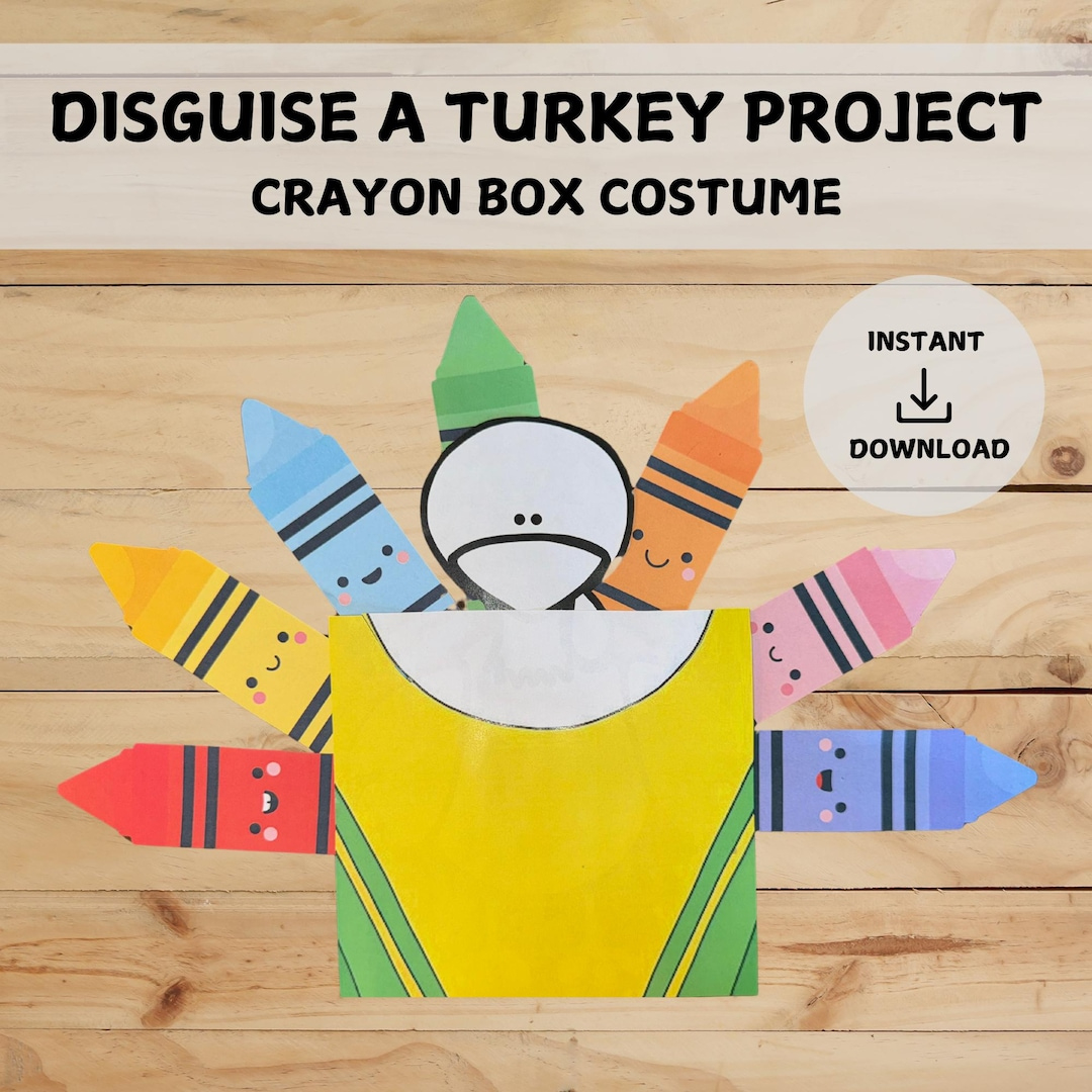 Disguise A Turkey Project | Crayon Box Disguise | Digital Instant with regard to Crayon Turkey In Disguise