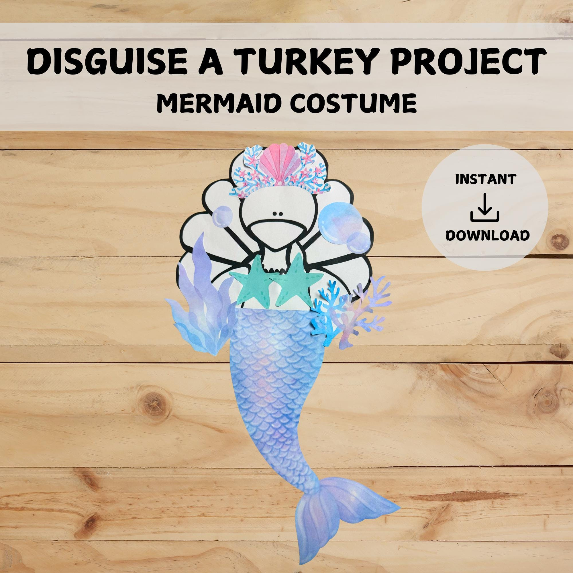 Disguise A Turkey Project | Mermaid Disguise | Pastel Ocean Theme regarding Turkey Disguised As Mermaid