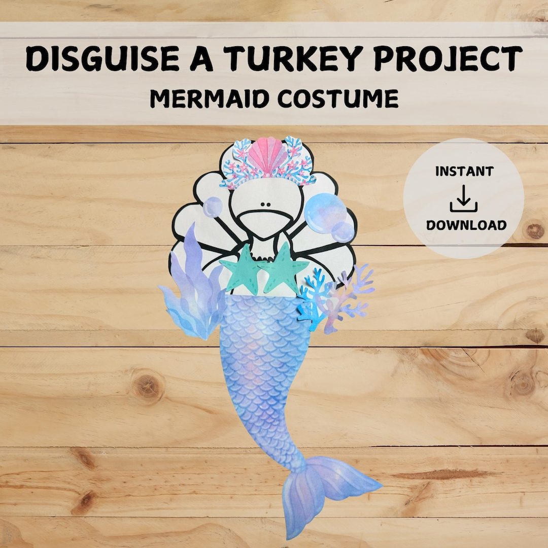 Disguise A Turkey Project | Mermaid Disguise | Pastel Ocean Theme within Turkey In Disguise Mermaid Template