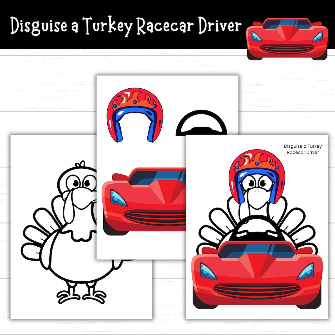 Disguise A Turkey Racecar Driver, Racecar Turkey, Printable Turkey pertaining to Turkey Disguise Race Car Driver