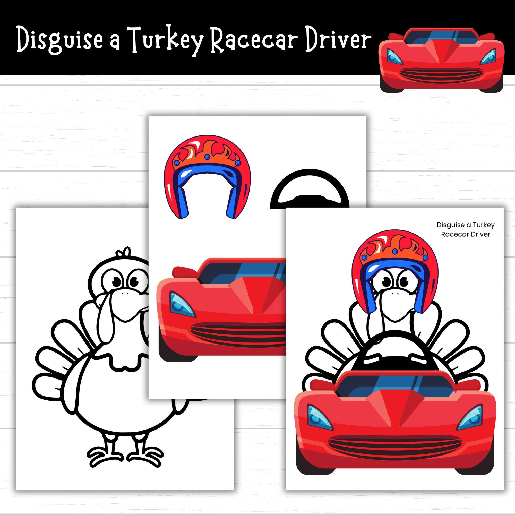 Disguise A Turkey Racecar Driver, Racecar Turkey, Printable Turkey pertaining to Turkey In Disguise Car