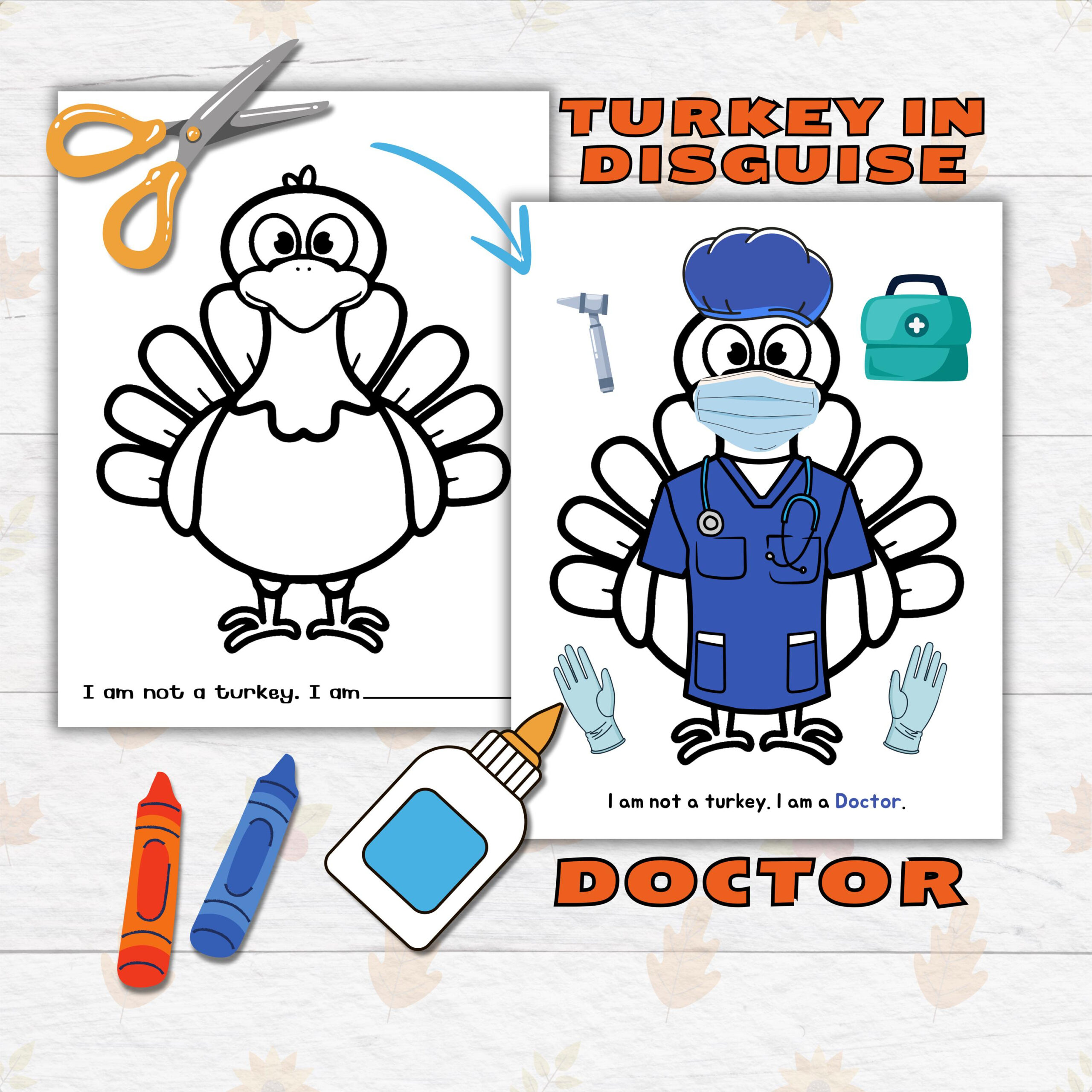 Disguise A Turkey Thanksgiving Printable Craft For Kids And throughout Turkey In Disguise Doctor