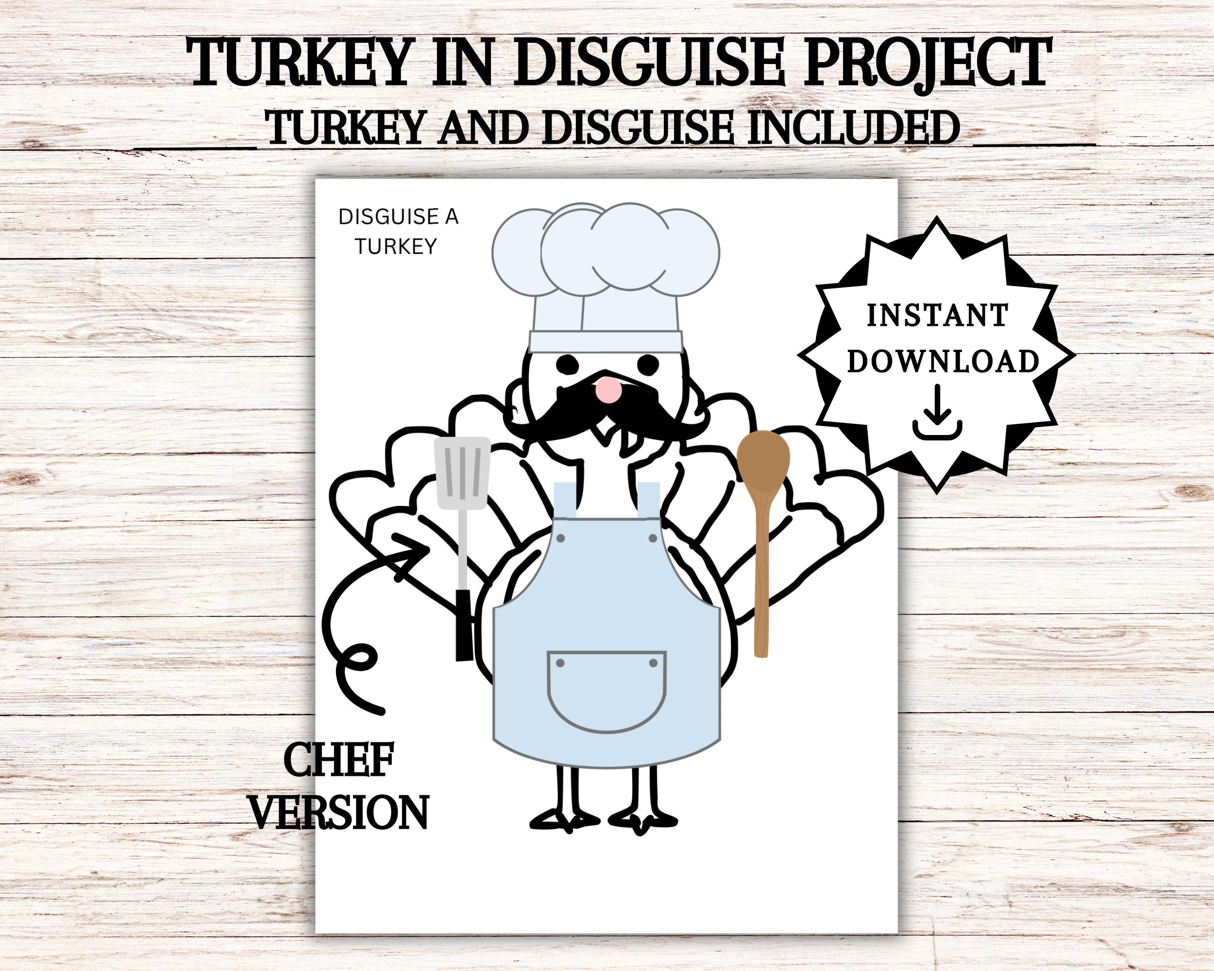 Disguise A Turkey, Turkey In Disguise Printable, Thanksgiving within Turkey In Disguise Chef