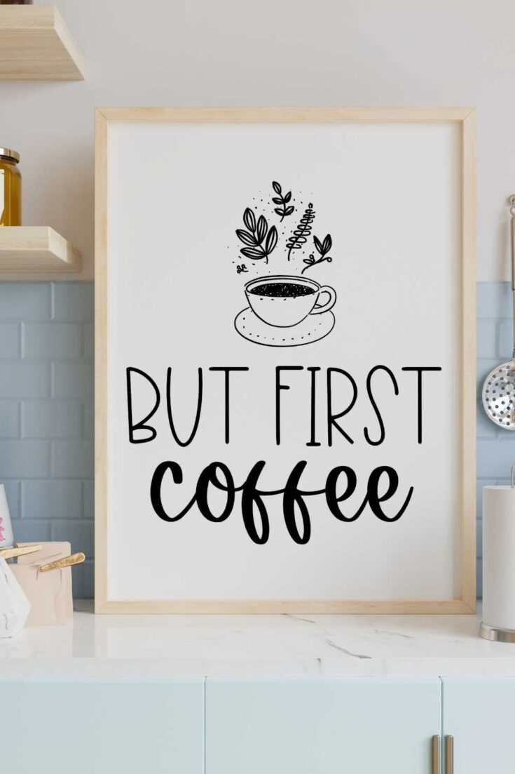 Diy Farmhouse Coffee Printables Decorate Your Kitchen for Free Printable Farmhouse Signs