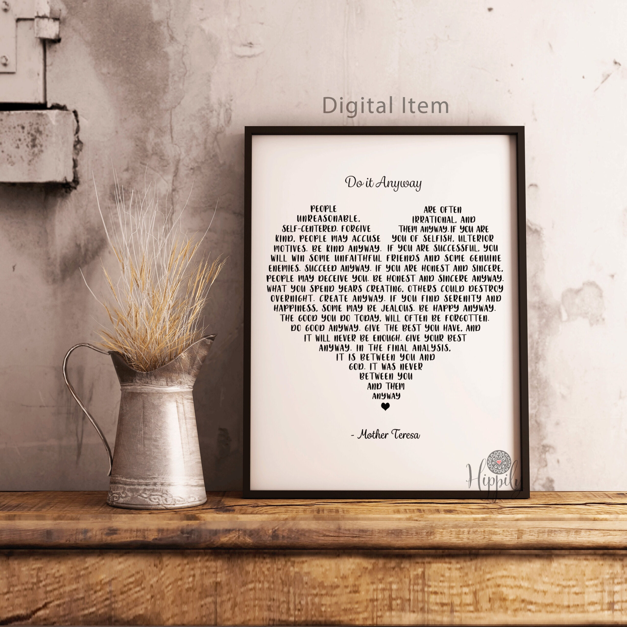 Do It Anyway Print-Mother Teresa Printable-Santa Teresa Prayer with Mother Teresa Do It Anyway Printable