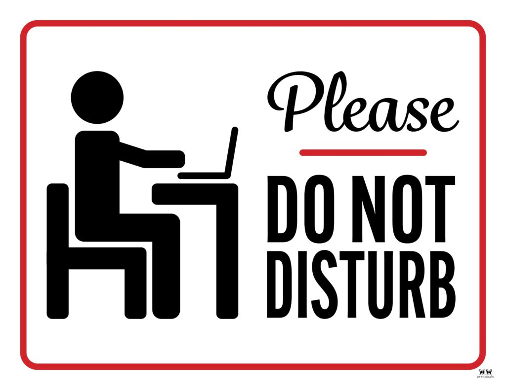 Do Not Disturb Signs - 25 Free Printables | Printabulls with regard to Free Printable Do Not Disturb Sign Printable