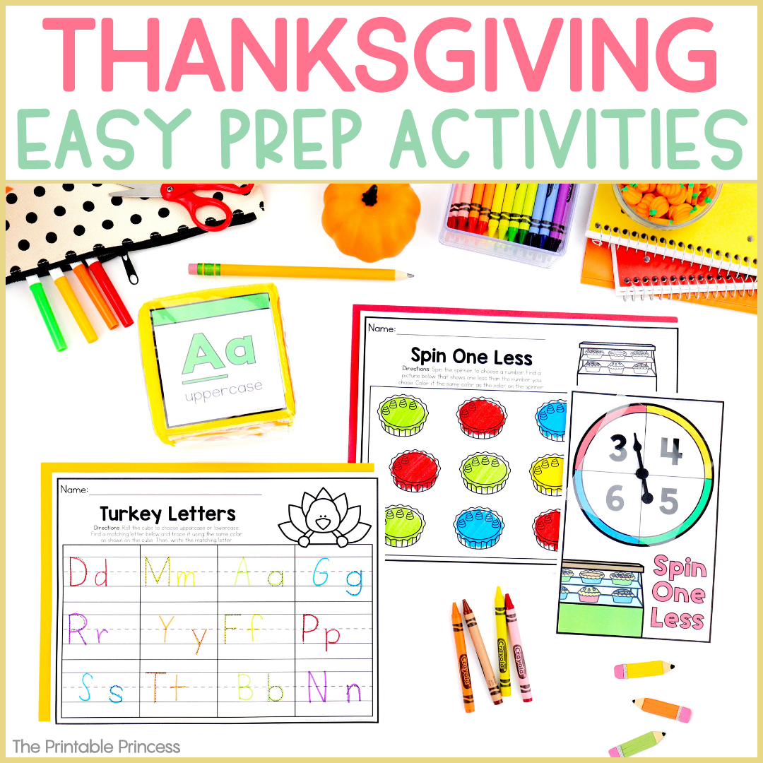 Easy Prep Thanksgiving Ideas For Kindergarten inside The Printable Princess I am Thankful For