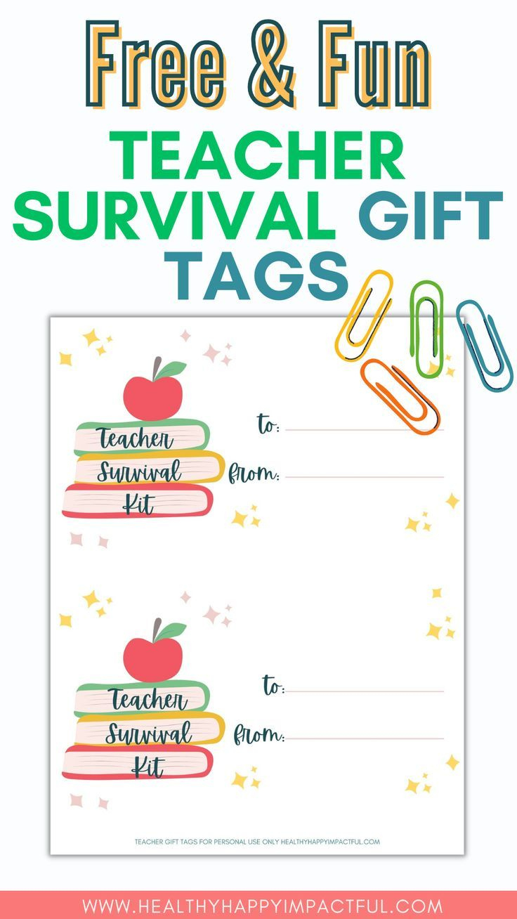 Free &amp;amp; Fun Teacher Survival Kit Gift Tags + Gift Ideas for Free Printable Teacher Survival Kit Label Printable