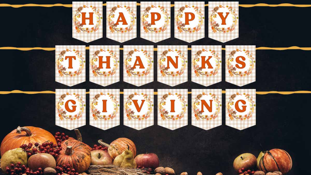 Free Happy Thanksgiving Banner Printable (All Letters Available) in Happy Thanksgiving Banner Printable