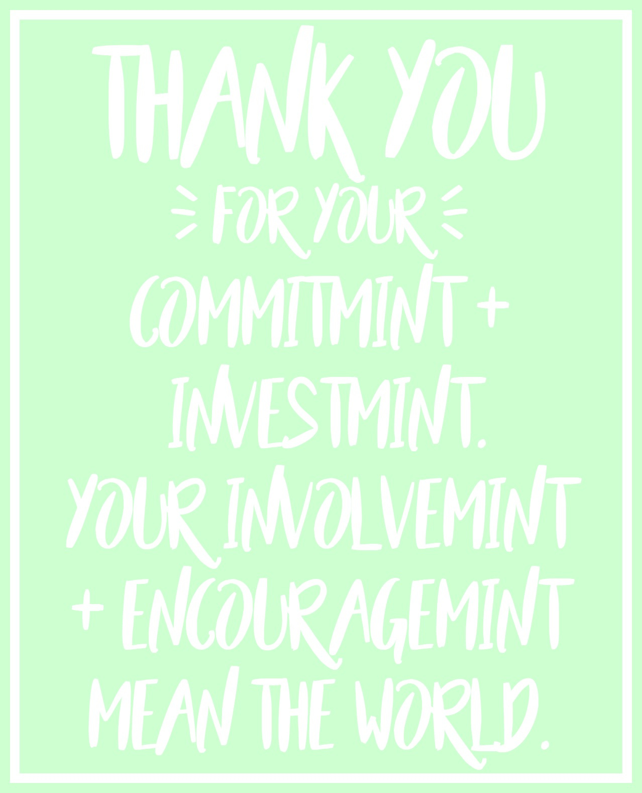 Free Mint Thank You Print + Cut File | Tauni Everett in Thank You For Your Commit Mint Free Printable