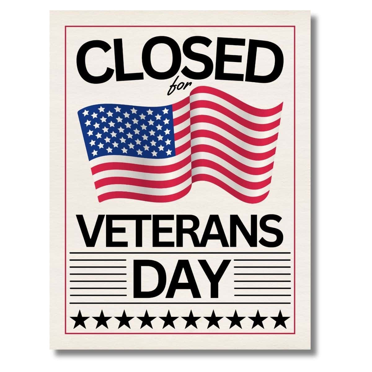 Free Patriotic Veterans Day Closed Sign Pdf in Free Printable Closed Signs For Veterans Day