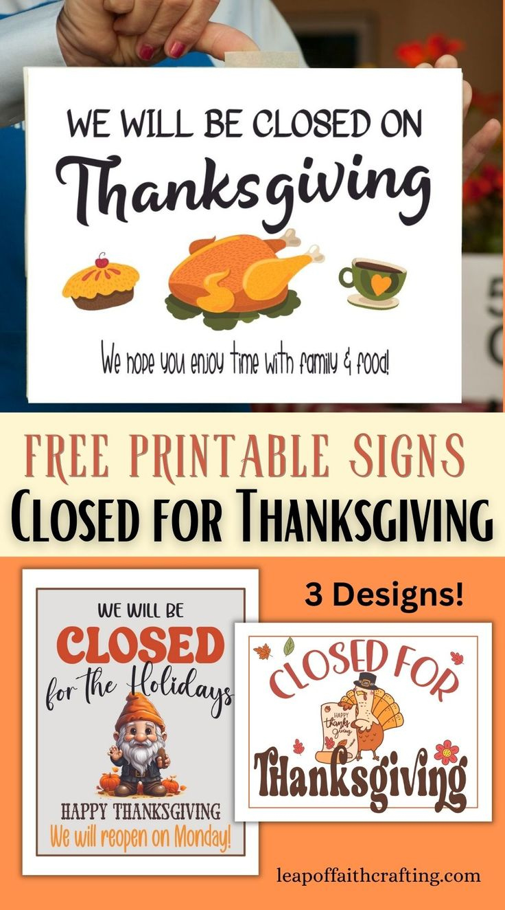 Free Printable Closed For Thanksgiving Signs (3 Templates!) within Printable Closed Thanksgiving Day Signs