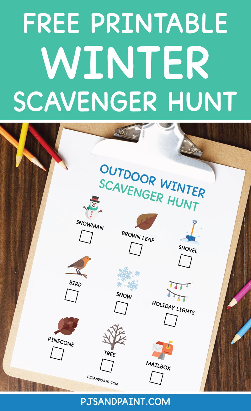 Free Printable Outdoor Winter Scavenger Hunt For Kids - Pjs And Paint regarding Free Printable Winter Scavenger Hunt