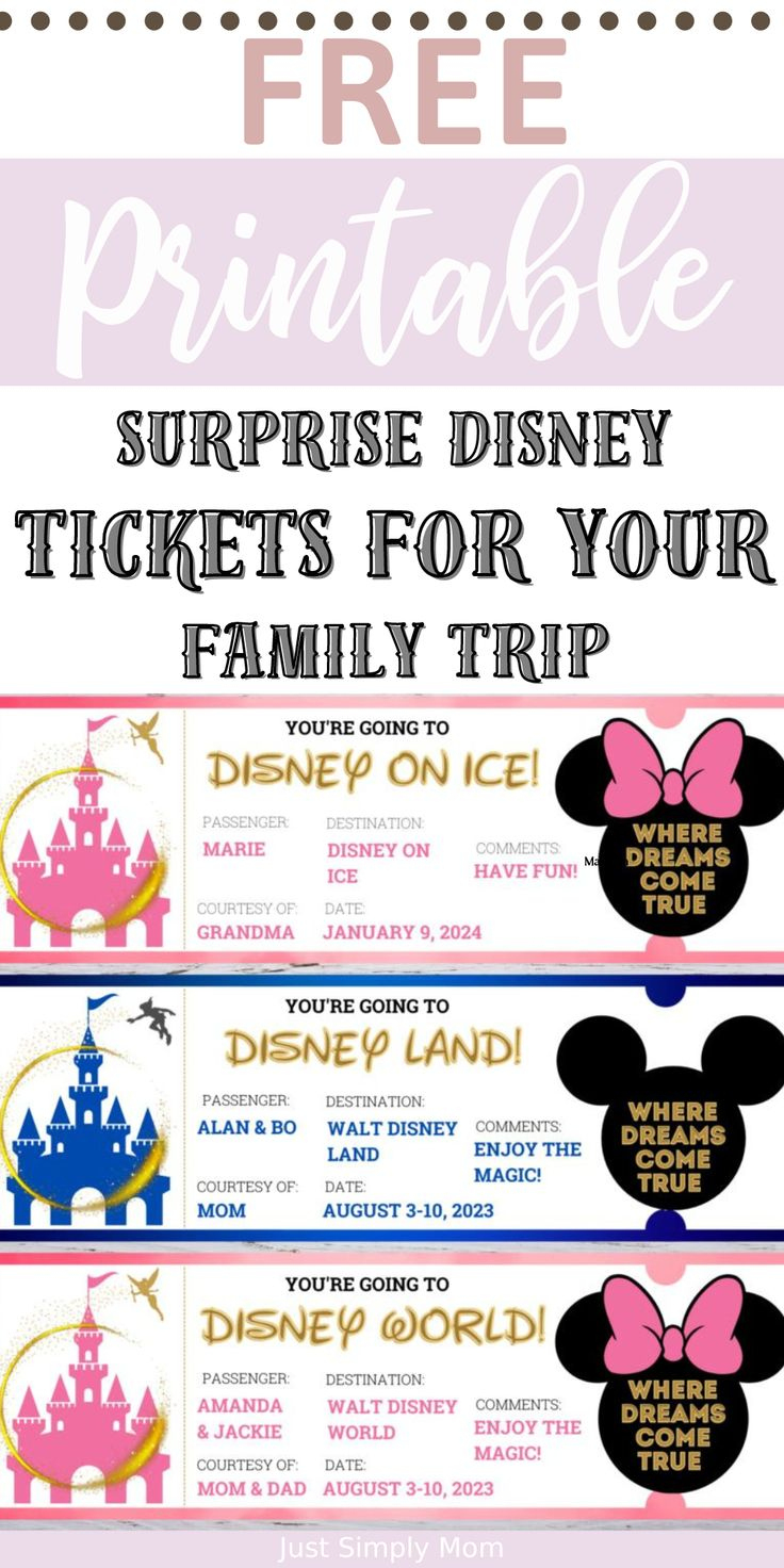 Free Printable Surprise Disney Tickets For Your Family Trip in Free Printable Disneyland Ticket Template