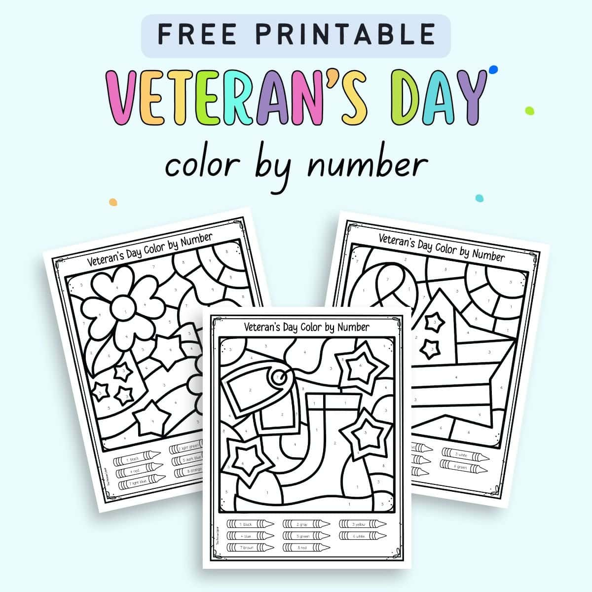 Free Printable Veteran&amp;#039;S Day Colornumber Worksheets - The within Crayola Veterans Day Coloring Sheet