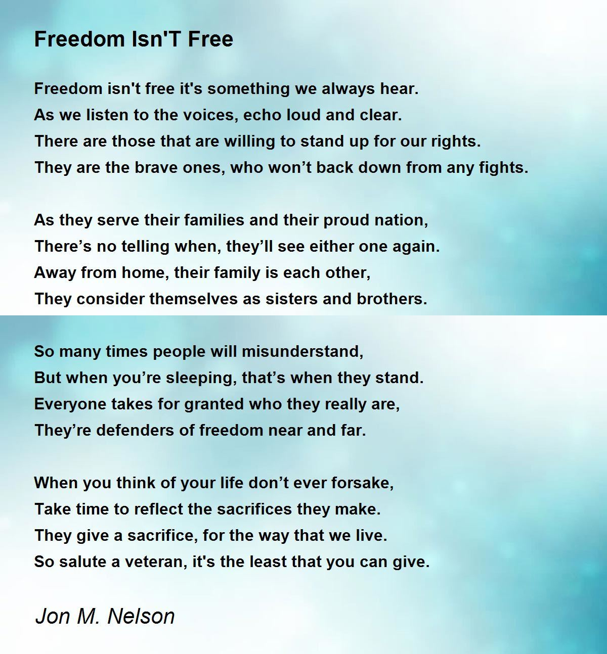 Freedom Isn&amp;#039;T Free - Freedom Isn&amp;#039;T Free Poemjon M. Nelson throughout Veterans Day Poem Freedom Is Not Free