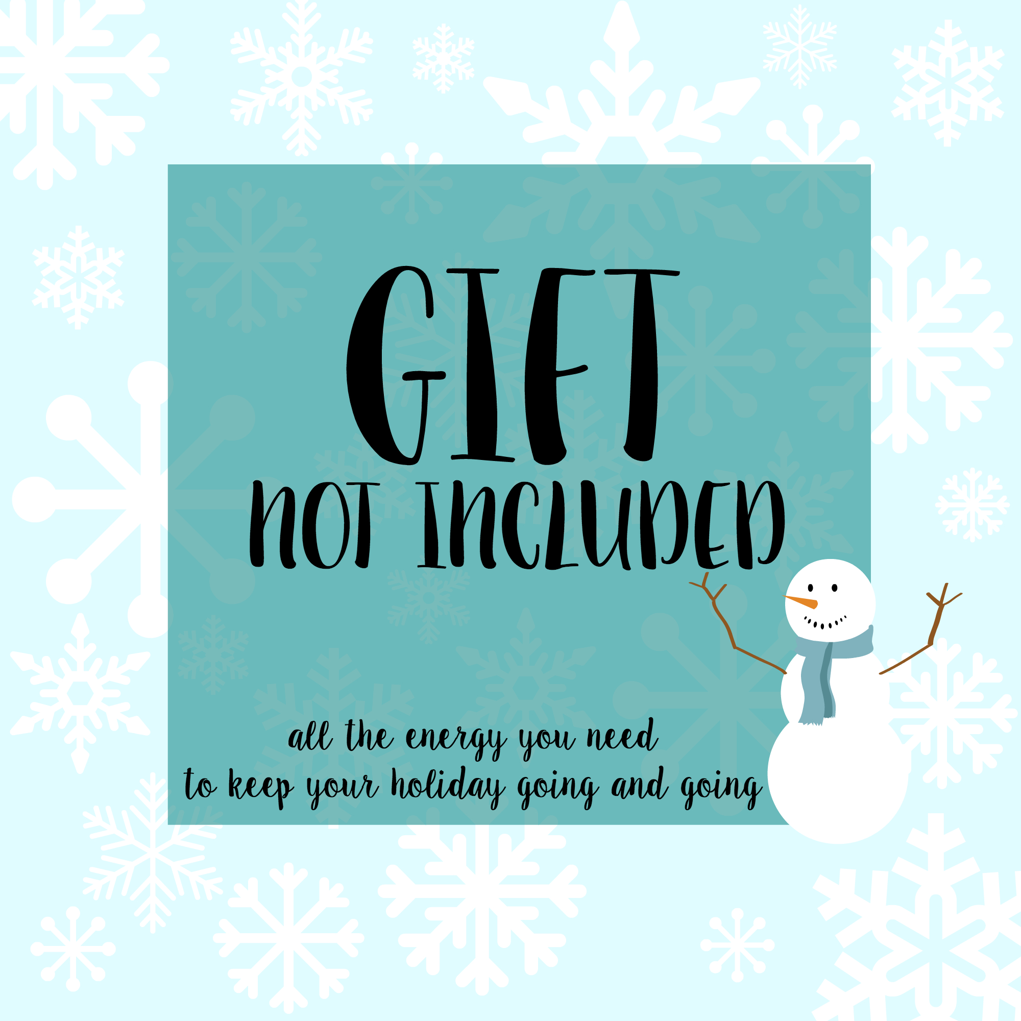 Gift Not Included&amp;quot; Last Minute Battery Gift Idea - Made To Be A Momma regarding Gift Not Included Printable
