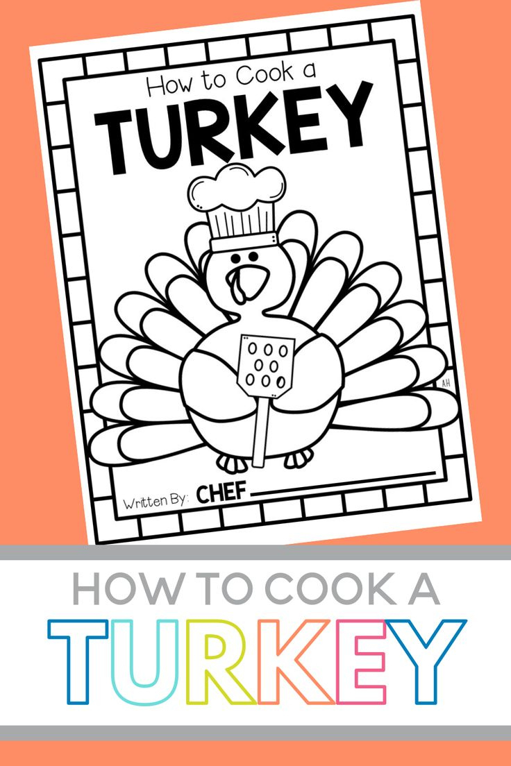 How To Cook A Turkey Preschool Activity regarding How to Cook a Turkey Preschool Printable