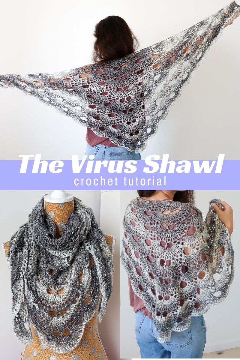 How To Crochet The Virus Shawl - The Snugglery with regard to Free Printable Crochet Virus Shawl Pattern