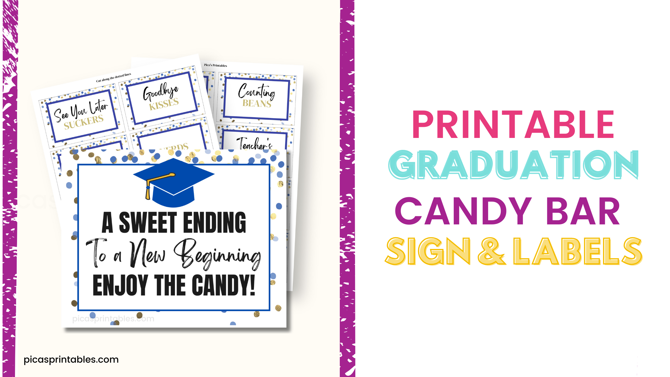 How To Use A Printable Graduation Candy Bar Sign At Your Grad in Free Printable Graduation Candy Buffet Signs