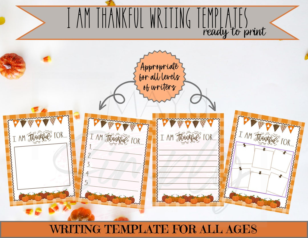 I Am Thankful For Writing Paper/Template/Prompt/Topic - All Ages intended for I am Thankful For Writing Printable