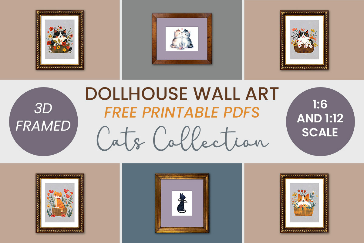 Miniature Cats Wall Art - Free Dollhouse Printables - Suni Doll throughout Free Miniature Dollhouse Printables