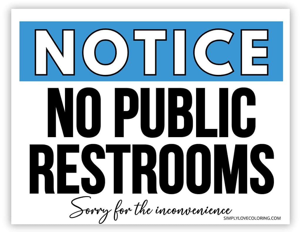 No Public Restrooms Printable Signs (Free Pdf Downloads) – Simply throughout Sorry No Public Restroom Sign Printable Free