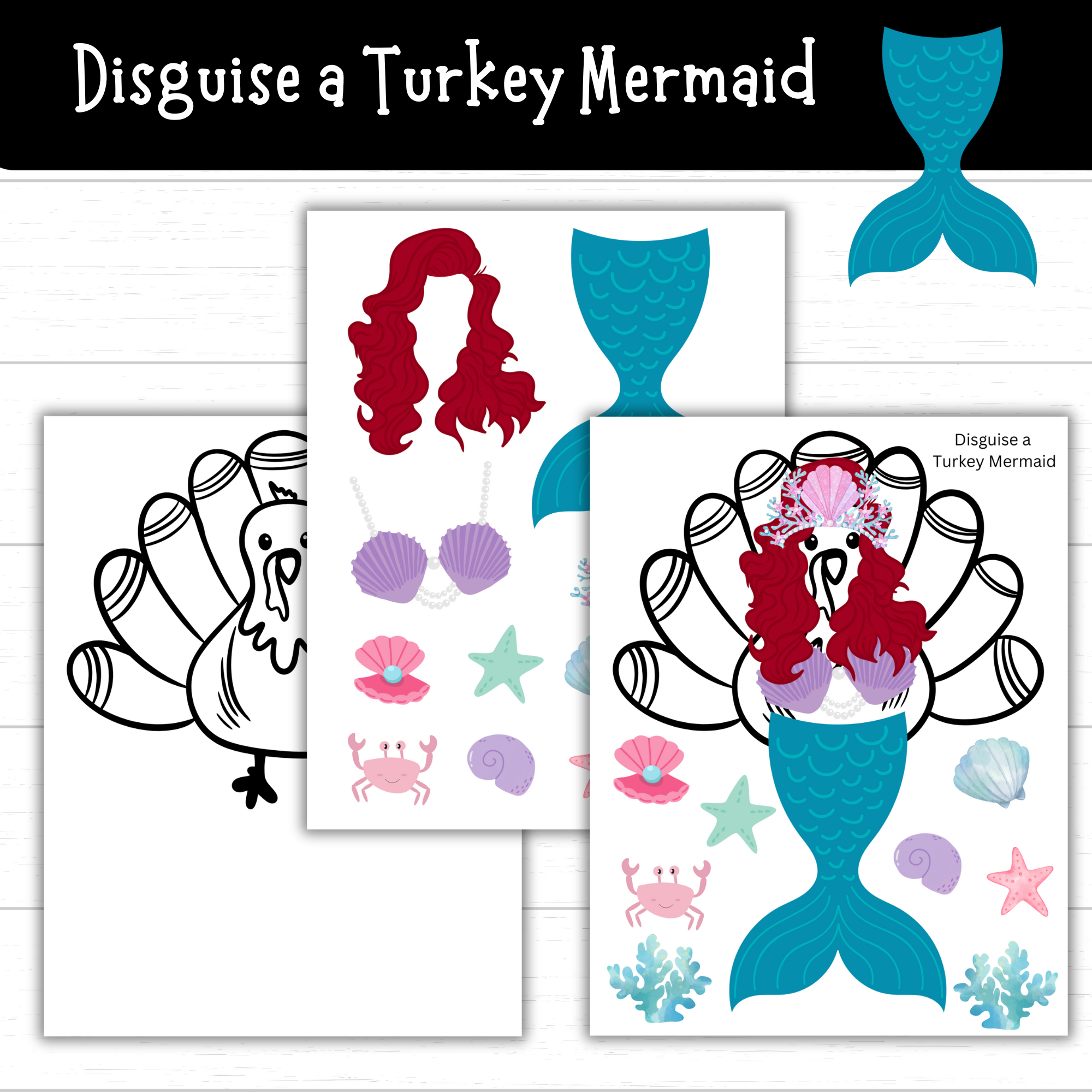 Printable Disguise A Turkey Mermaid (2 Sets) - Mom. Wife. Busy Life. within Mermaid Turkey Disguise Free Printable