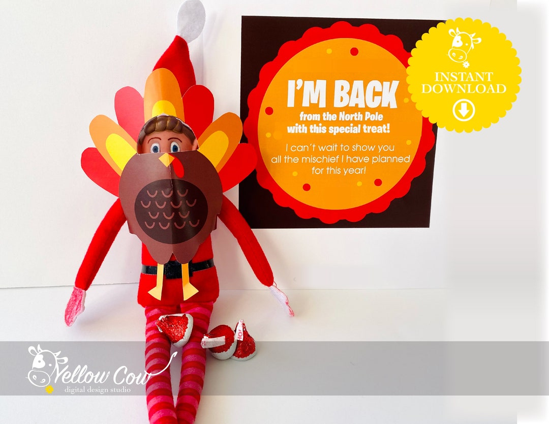 Printable Elf Turkey Disguise,Easy Diy Elf Magic,I&amp;#039;M Back Elf with Elf Turkey in Disguise