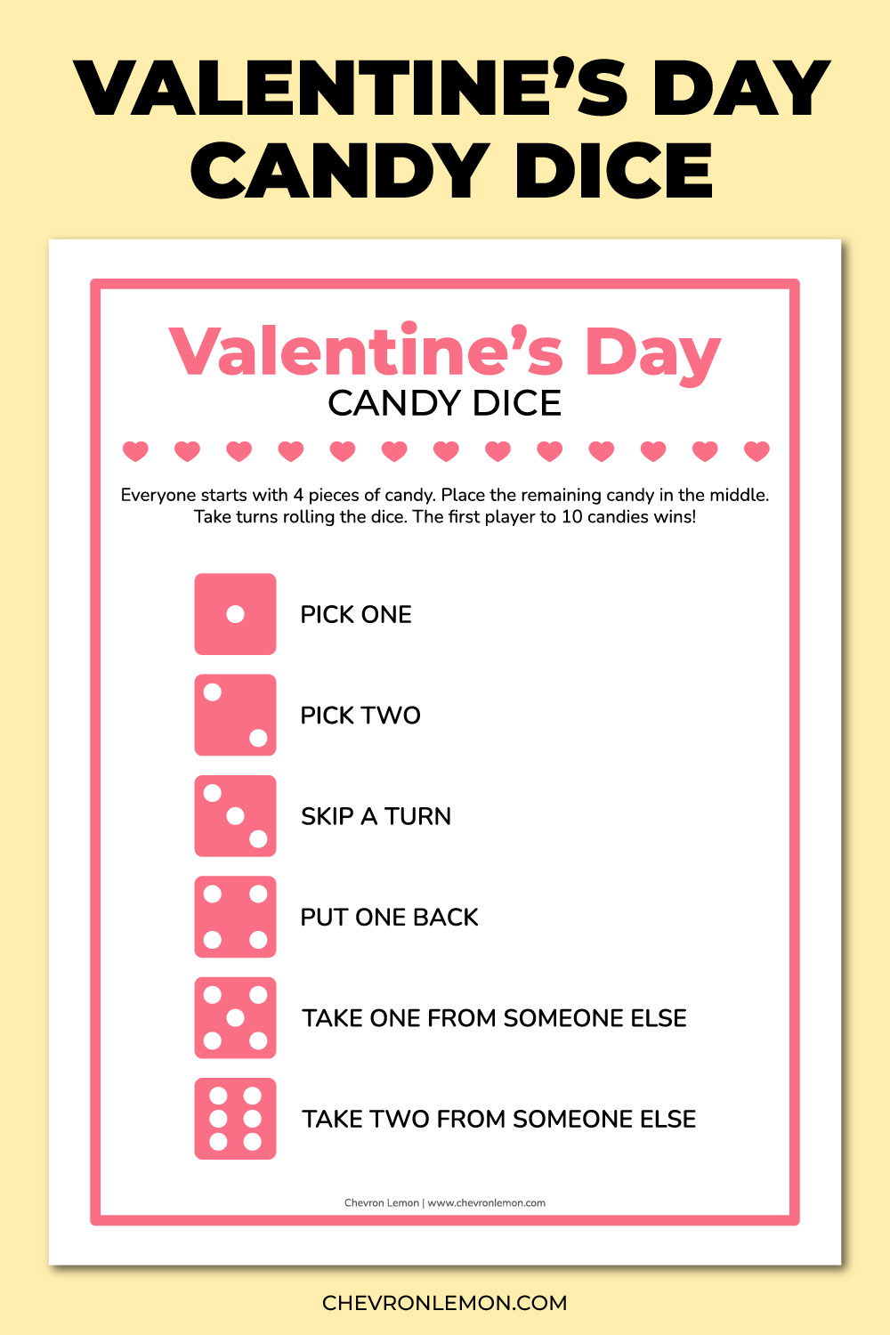Printable Valentine&amp;#039;S Day Candy Dice Game - Chevron Lemon regarding Candy Dice Game Printable