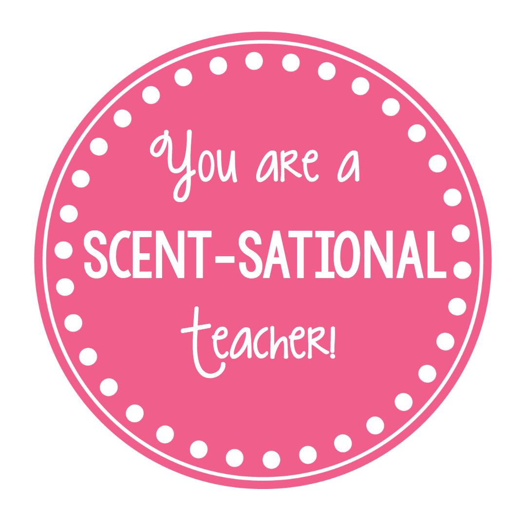 Scentsational Teacher Gift Idea – Fun-Squared pertaining to Scentsational Teacher Free Printable