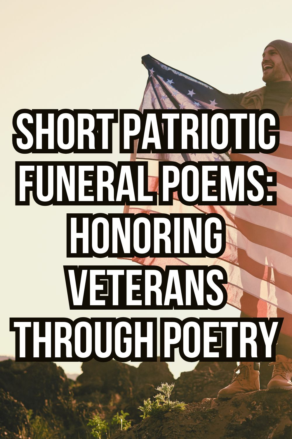 Short Patriotic Funeral Poems: Honoring Veterans Through Poetry regarding Veterans Day 2025 Poems