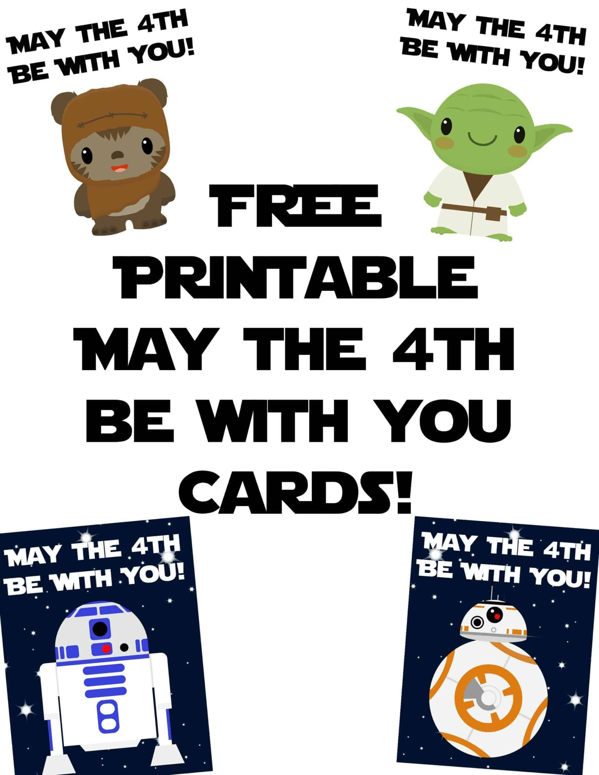 Star Wars Cards For May The 4Th Be With You - Rock Your Homeschool for May The 4Th Be With You Printable