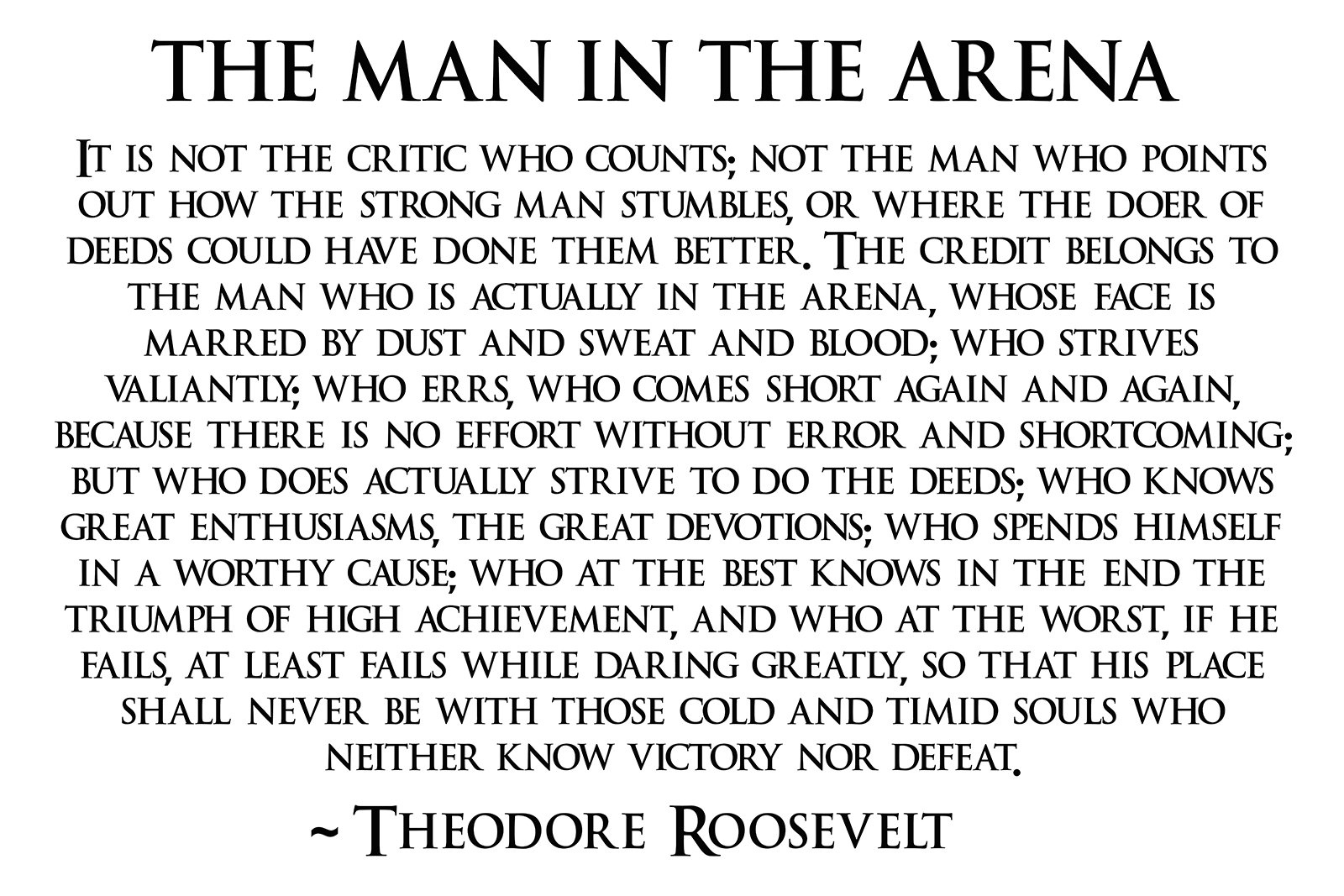 Teddy Roosevelt &amp;#039;Man In The Arena&amp;#039; Quote Poster: Motivational Wall with Pdf Free Printable Printable Man in the Arena Quote