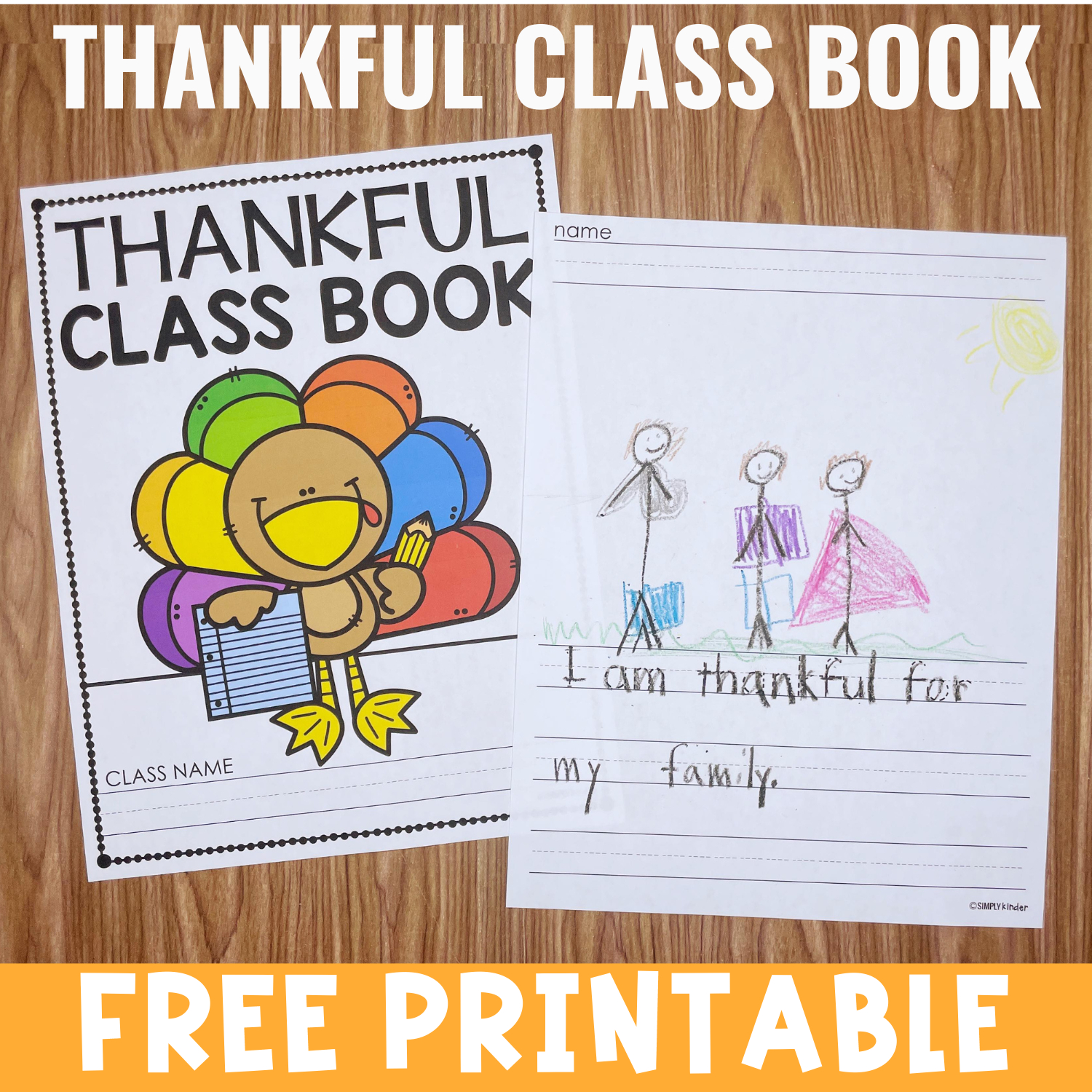 Thankful Class Book Free Printable - Simply Kinder with regard to Thanksgiving Printable Books Free